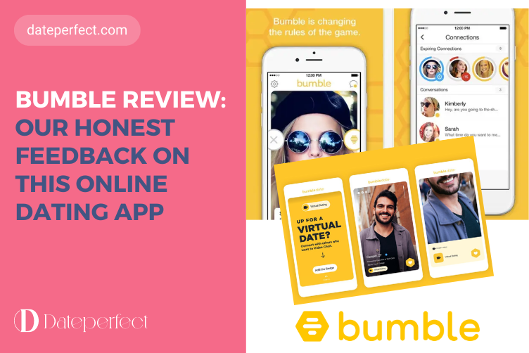 Reviewing Bumble: Ratings, Effectiveness, User Experience
